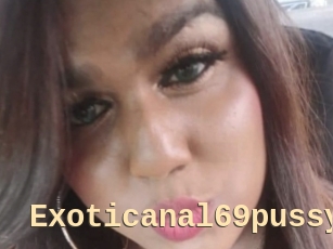 Exoticanal69pussy