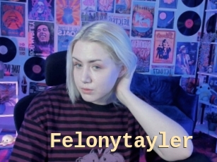 Felonytayler