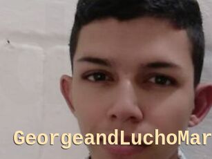 GeorgeandLuchoMarz