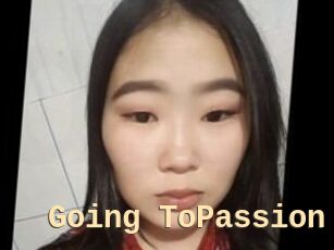Going_ToPassion