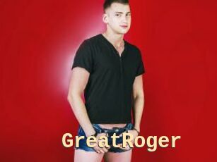 GreatRoger