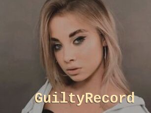 GuiltyRecord