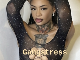 Gangstress
