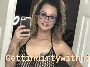 Gettindirtywithhim