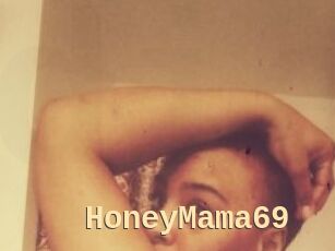 HoneyMama69