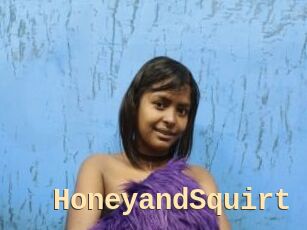 HoneyandSquirt
