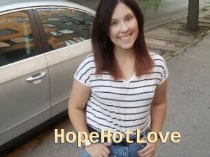 HopeHotLove