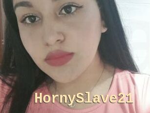 HornySlave21