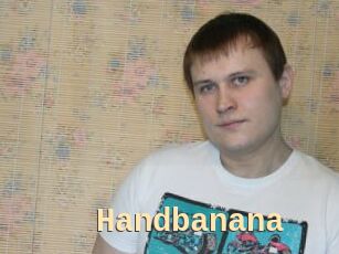 Handbanana