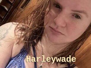 Harleywade