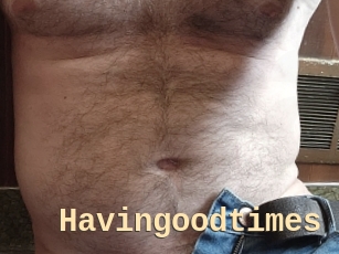 Havingoodtimes