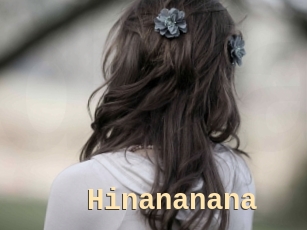 Hinananana