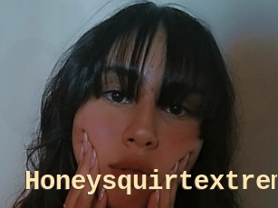 Honeysquirtextrem