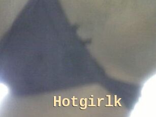 Hotgirlk