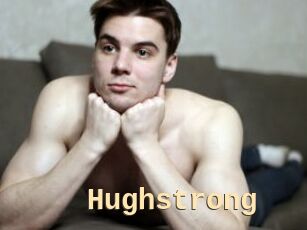 Hughstrong