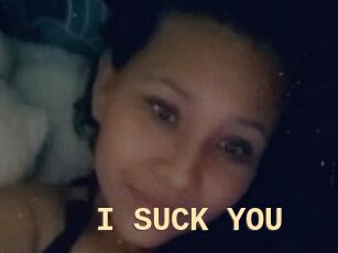 I_SUCK_YOU
