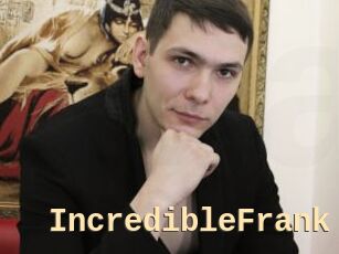 IncredibleFrank