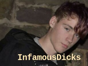 InfamousDicks