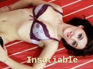 Insatiable
