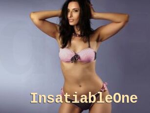 InsatiableOne