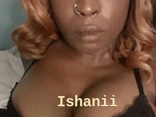 Ishanii
