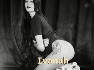 Ivanah