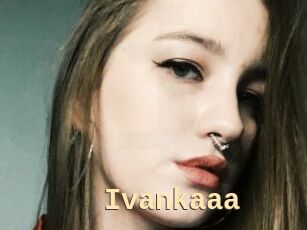 Ivankaaa
