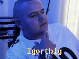 Igortbig