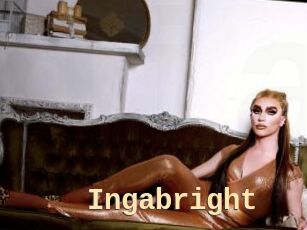 Ingabright
