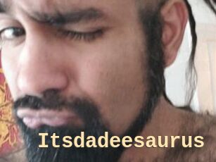 Itsdadeesaurus