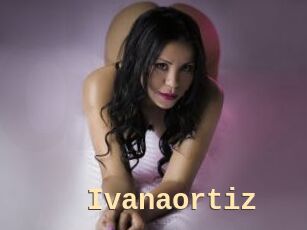 Ivanaortiz