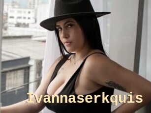 Ivannaserkquis