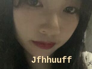 Jfhhuuff