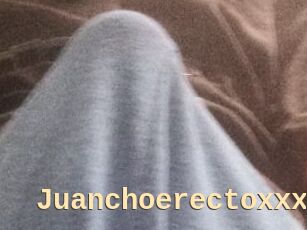Juanchoerectoxxx