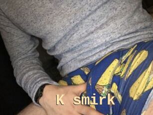 K_smirk