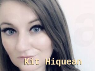 Kit_Hiquean