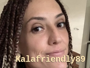 Kalafriendly89