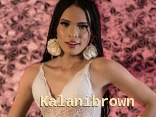 Kalanibrown