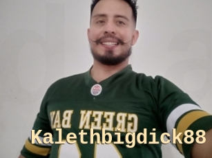 Kalethbigdick88