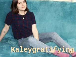 Kaleygratifying
