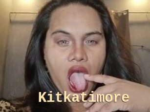 Kitkatimore