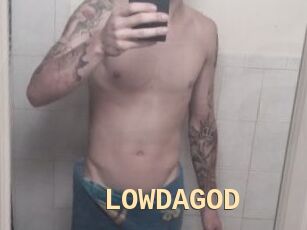 LOWDAGOD