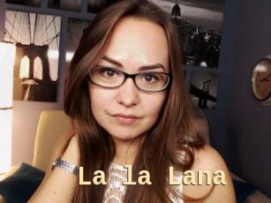 La_la_Lana