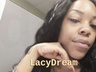 LacyDream