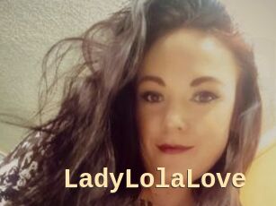 LadyLolaLove