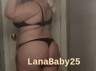 LanaBaby25
