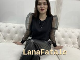 LanaFatale