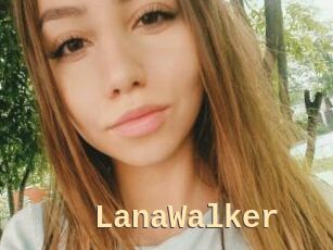 LanaWalker