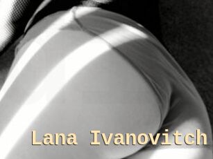 Lana_Ivanovitch