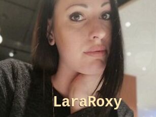 LaraRoxy